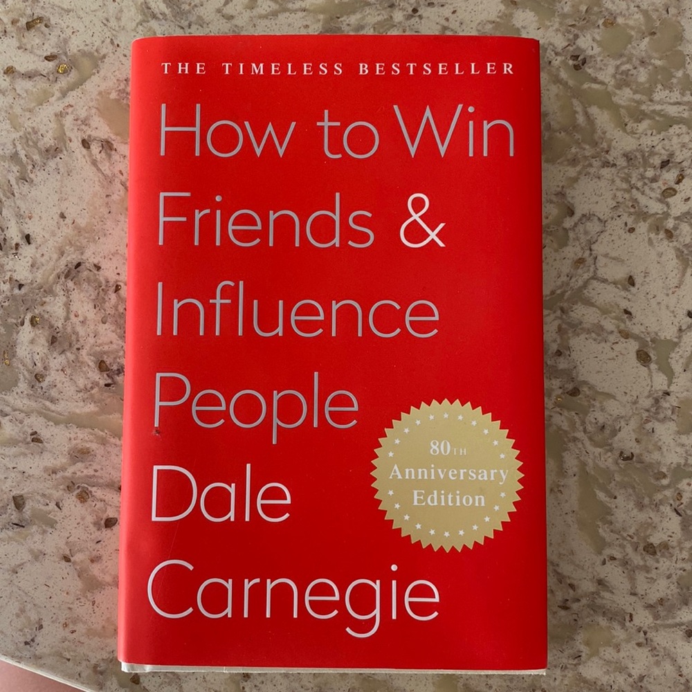 how to Win friends and influence people Dale Carnegie